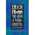 thumbnail image 1 of Pre-Owned Crisis of Psychoanalysis: Essays on Freud, Marx, and Social Psychology (Paperback) 0805016074 9780805016079, 1 of 1