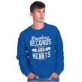 thumbnail image 5 of Breaking Records And Hearts Funny Sweatshirt for Men or Women Brisco Brands L, 5 of 6