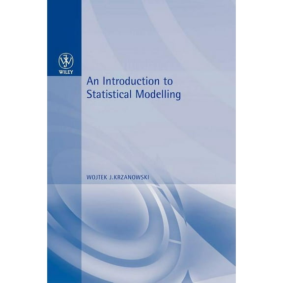 An Introduction to Statistical Modelling, (Paperback)
