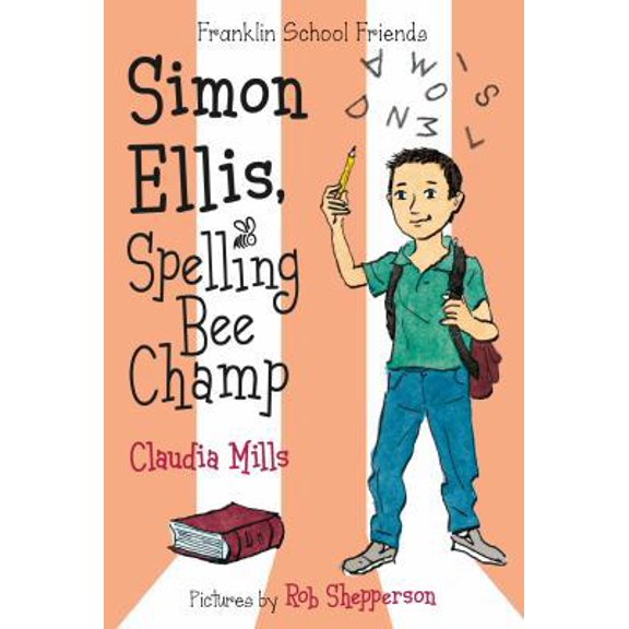 Pre-Owned Simon Ellis, Spelling Bee Champ (Paperback) 1250088585 9781250088581