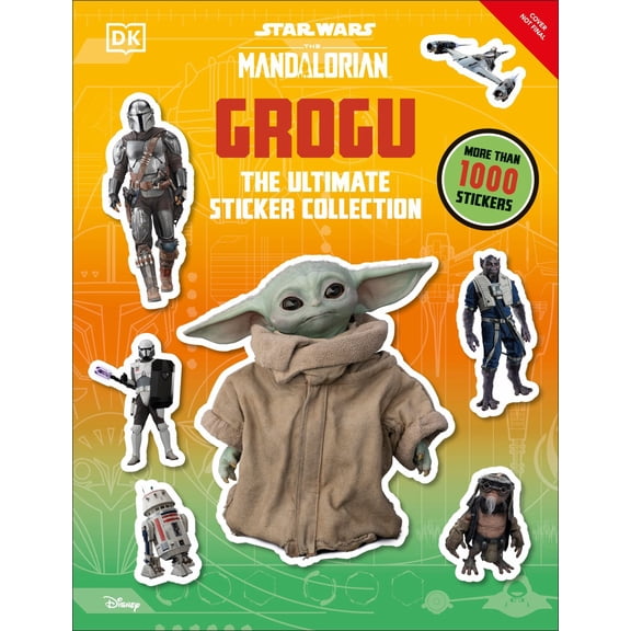 Star Wars: the Mandalorian: Grogu: the Ultimate Sticker Collection (Paperback)