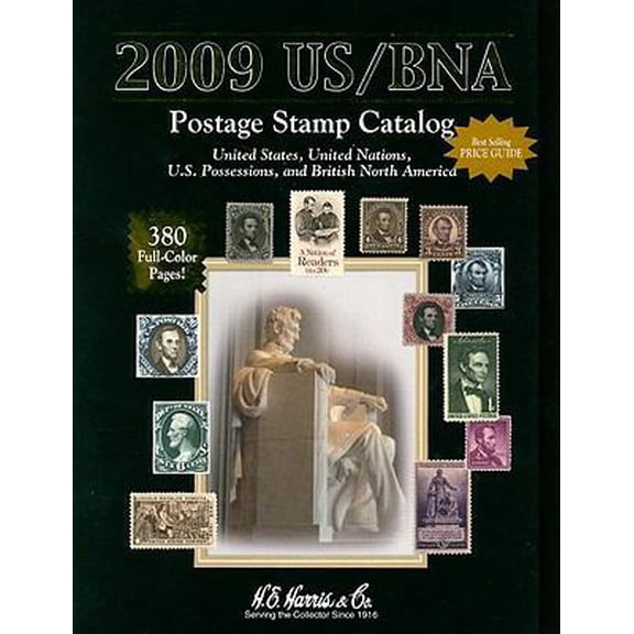 Pre-Owned 2009 US / BNA Postage Stamp Catalog: United States United Nations Canada & Provinces (Unknown) 0794826555 9780794826550
