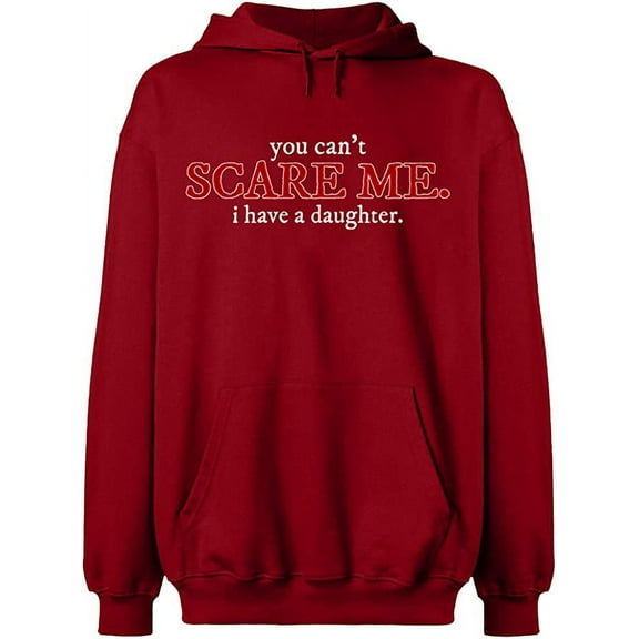 Unisex Hoodie Sweatshirt, You Can't Scare Me, Slim Fit, Long Sleeve Sweater - Antiquee Cherry Small