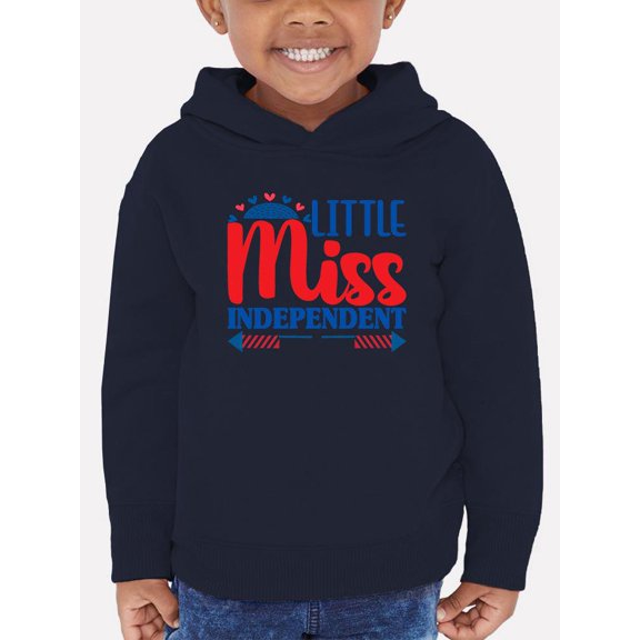 Little Miss Independent. Hoodie Toddler -Image by Shutterstock,  5 Toddler