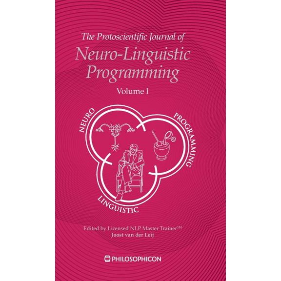 The Protoscientific Journal of NLP (Hardcover)
