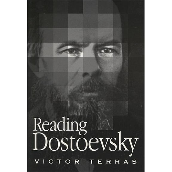 Reading Dostoevsky, (Paperback)