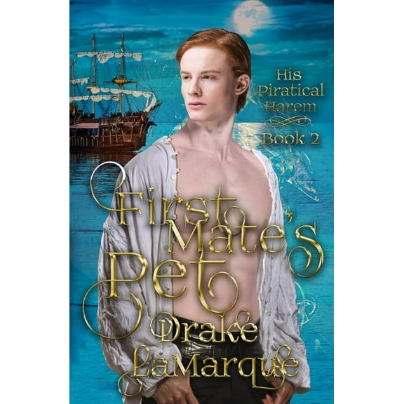 His Piratical Harem First Mate's Pet, Book 2, (Paperback)