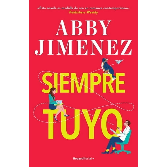 Siempre Tuyo / Yours Truly, (Paperback)