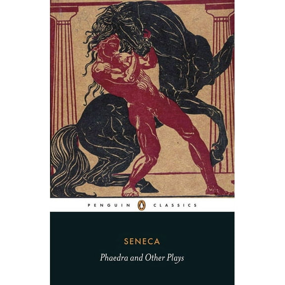 Penguin Classics Phaedra and Other Plays, (Paperback)