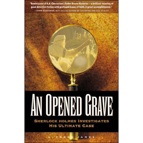 Pre-Owned An Opened Grave: Sherlock Holmes Investigates His Ultimate Case (Paperback) 1934080004 9781934080009