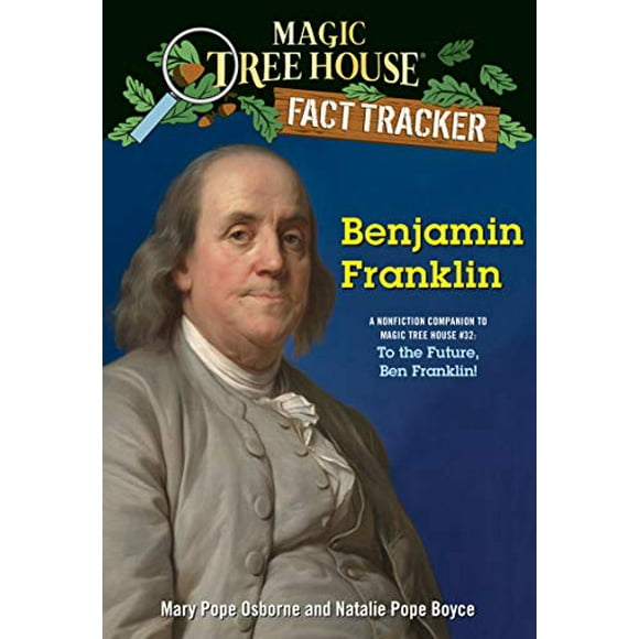Benjamin Franklin (Magic Tree House Fact Tracker)