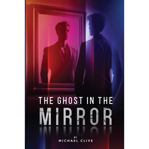 The Ghost in the Mirror, (Paperback)