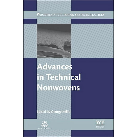 Woodhead Publishing Textiles Advances in Technical Nonwovens, (Hardcover)