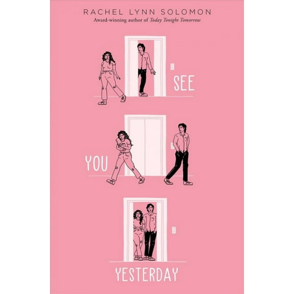 Pre-Owned See You Yesterday (Hardcover) 9781665901925