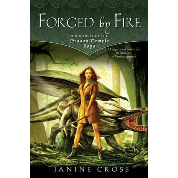 Pre-Owned Forged By Fire: Book Three of the Dragon Temple Saga (Paperback) 0451461282 9780451461285