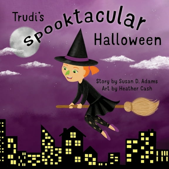 Trudi's Spooktacular Halloween, (Paperback)