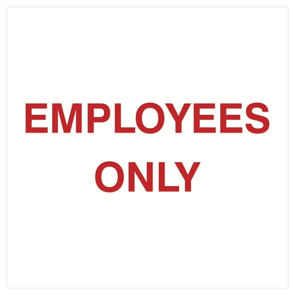 Square Employees Only Wall / Door Sign -White / Red (Large)