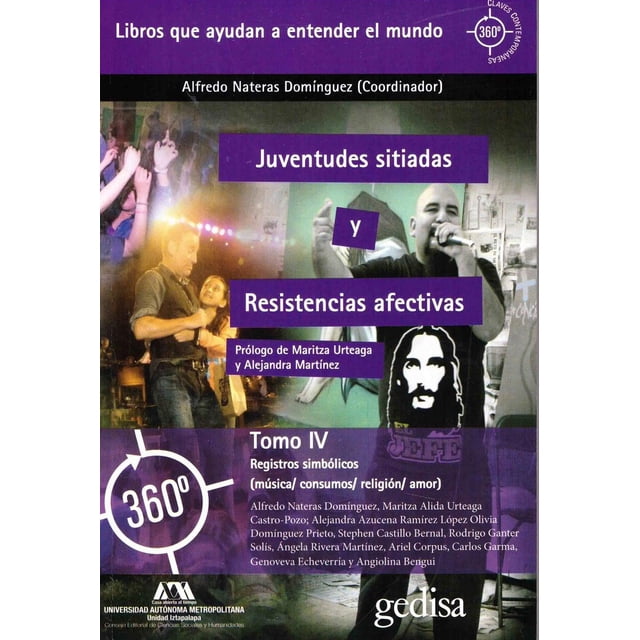 JUVENTUDES SITIADAS Y RESISTENCIAS AFECTIVAS TOMO IV GEDISA Papel