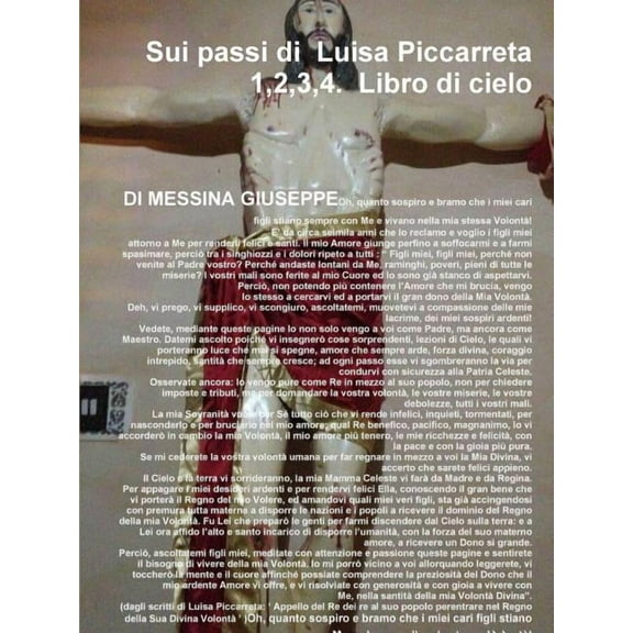 Sui passi di Luisa Piccarreta 1,2,3,4. Libro di cielo, (Paperback)
