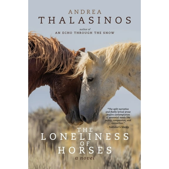 The Loneliness of Horses, (Paperback)