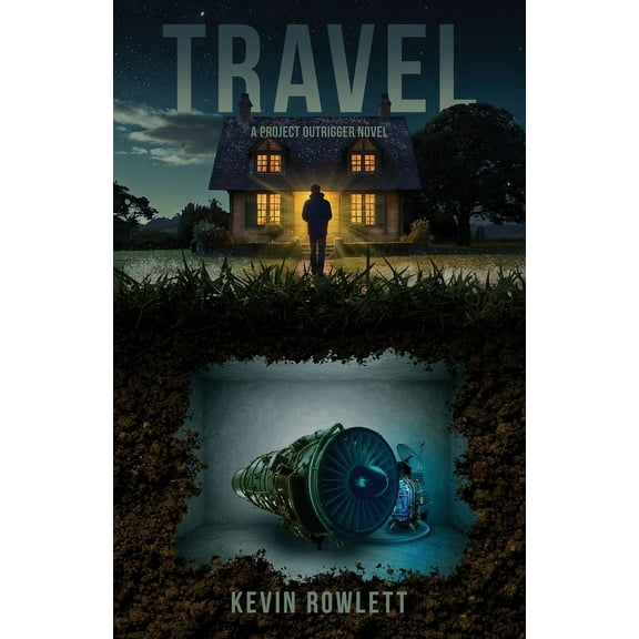Travel: A Project Outrigger Novel, (Paperback)