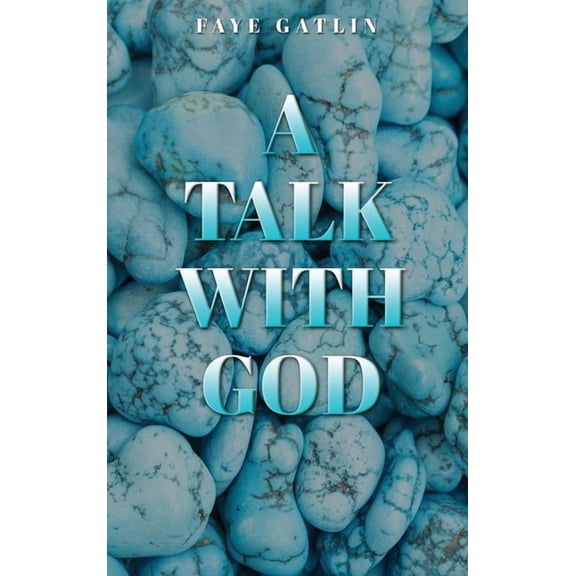 A Talk With God, II, (Hardcover)