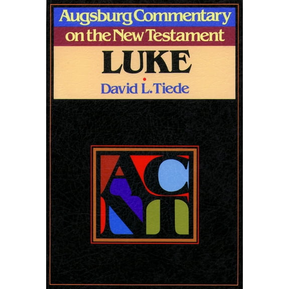 Augsburg Commentary on the New Testament: Acnt Luke (Paperback)