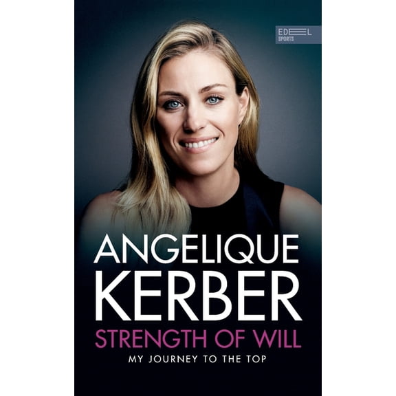 Strength Of Will: My Journey To The Top (Paperback)