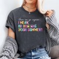 thumbnail image 2 of Here We Go Again I Mean Hi How Was Your Summer Teacher T-Shirt Unisex, Sizes S-5XL, Tbun, 2 of 5
