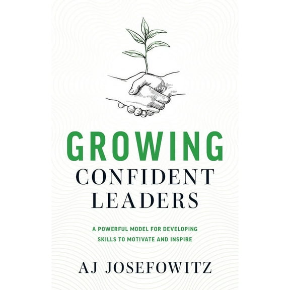 Growing Confident Leaders (Paperback)