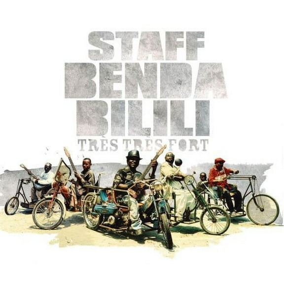 Staff Benda Bilili - Tres Tres Fort - Music & Performance - CD