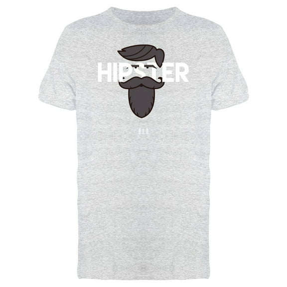 Hipster Bearded Man, Old Quote Tee Men's -Image by Shutterstock