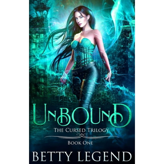 Unbound: The Cursed Trilogy, Book One