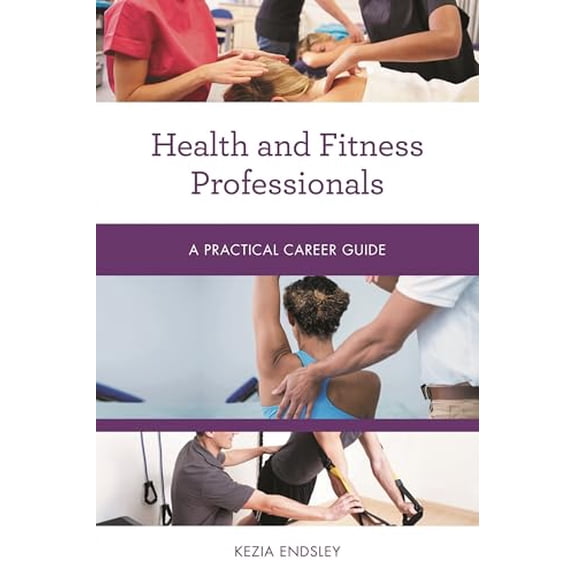 Pre-Owned Health and Fitness Professionals (Practical Career Guides)