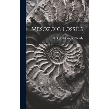 Mesozoic Fossils (Hardcover)