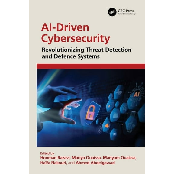 AI-Driven Cybersecurity: Revolutionizing Threat Detection and Defence Systems, (Hardcover)
