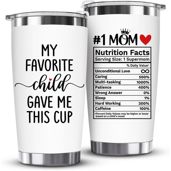 Mothers Day Gifts - Gifts for Mom from Daughter, Son, Husband - Mom Gift - Mama Coffee Cup My Favorite Child Gave Me This Cup - Birthday Mothers Day Christmas Gift Idea - 20 Oz Tumbler White