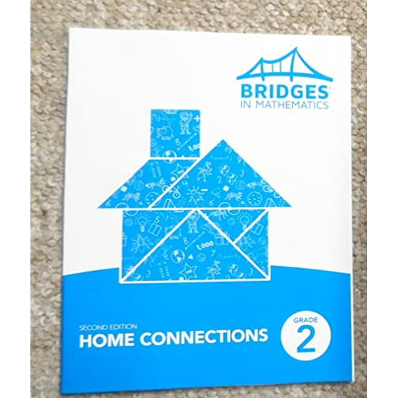 Pre-Owned BRIDGES IN MATHEMATICS HOME CONNECTIONS GRADE 2 (UPDATED 1-1-2019), 9781602623460, 1602623465, Paperback,