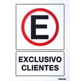 thumbnail image 1 of Letrero Exclusivo Clientes Surtek Señal Prohibitiva 1 Pz SES37, 1 of 3