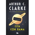 thumbnail image 1 of Libro Cita Con Rama ( Serie Rama 1 ) Tapa Blanda, Autor Arthur C. Clarke, Editorial B De Bolsillo, 1 of 2