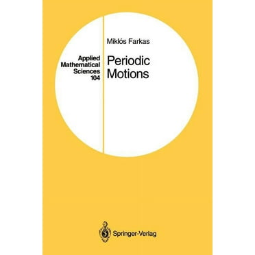 Applied Mathematical Sciences: Periodic Motions (Paperback)