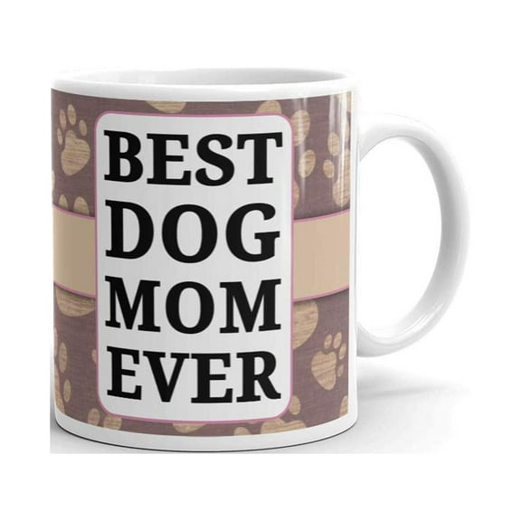 Best Dog Mom Ever Dog Lover Coffee Tea Ceramic Mug Office Work Cup Gift 11 Oz