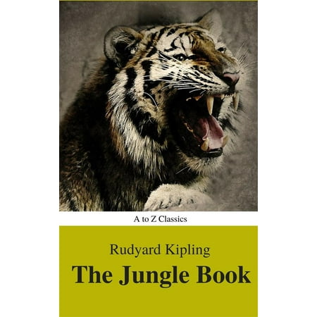 The Jungle Book (Best Navigation, Active TOC) (A to Z Classics) -