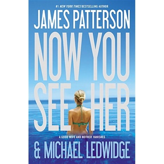 Pre-Owned Now You See Her (Paperback) 0446574708 9780446574709