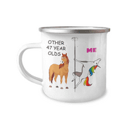 47th Birthday Unicorn Camper Coffee Mug - Other 47 Year Olds Me Unicorn Coffee Mug -12 Oz Stainless Steel Enamel Finish White Camper Coffee Mug