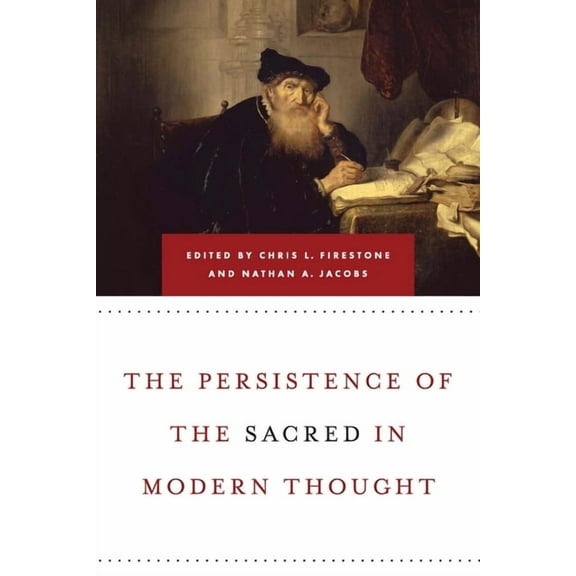 Persistence of the Sacred in Modern Thought, (Hardcover)