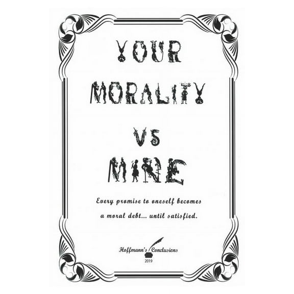 Your Morality vs. Mine (Paperback)