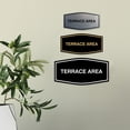 thumbnail image 4 of Signs ByLITA Fancy Terrace Area Sign (Black / Silver) - Small, 4 of 5