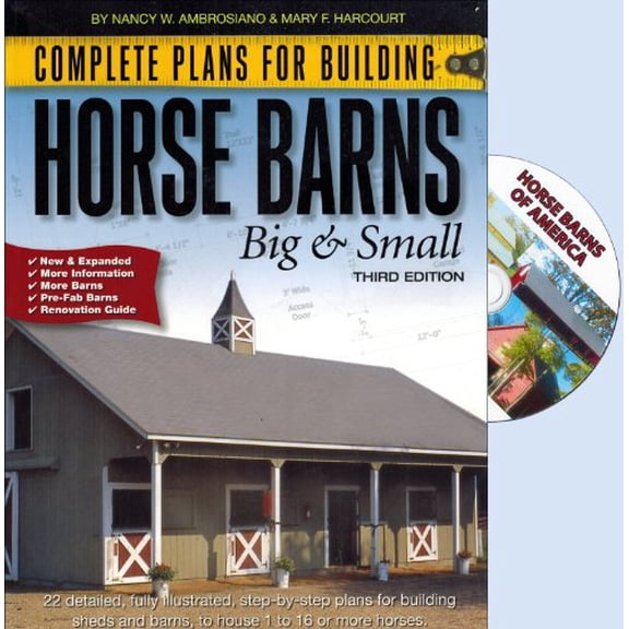Pre-Owned Complete Plans for Building Horse Barns Big and Small(3rd Edition)