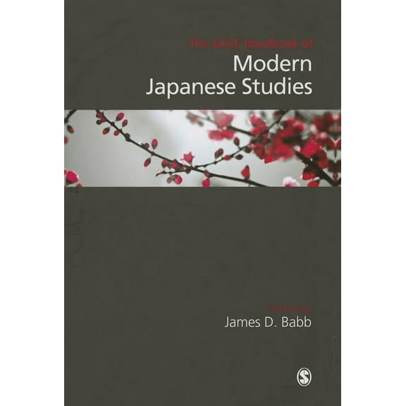 The Sage Handbook of Modern Japanese Studies, (Hardcover)